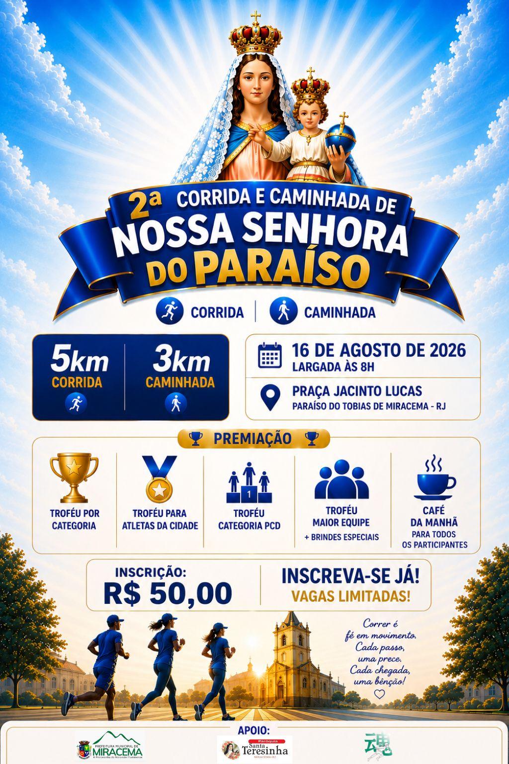 2ª Corrida e Caminhada Nossa Senhora do Paraíso